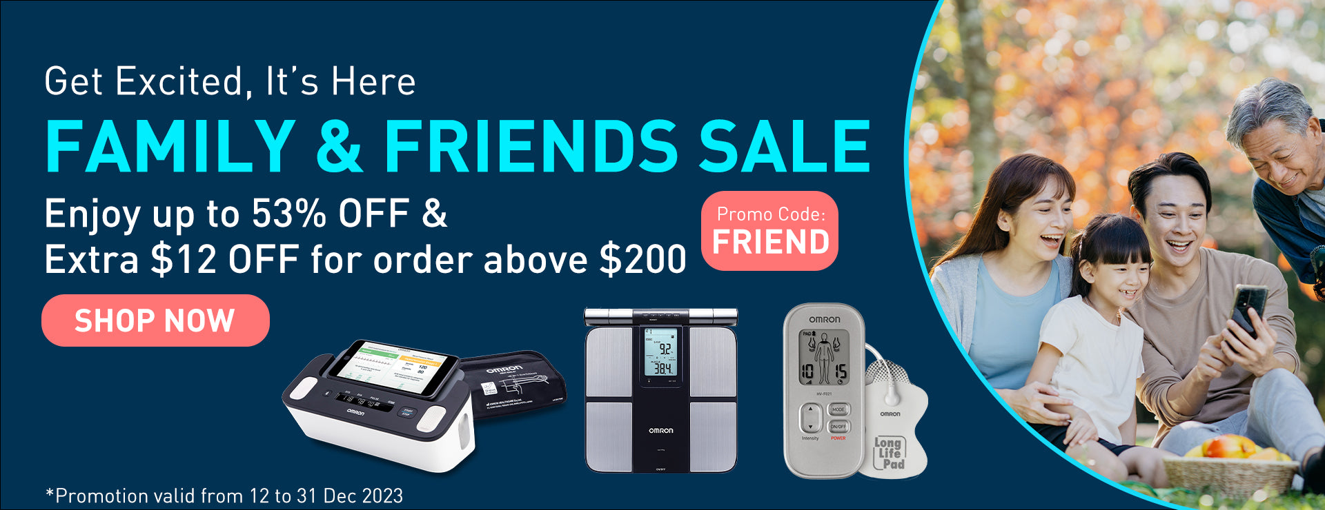 Family & Friends Sales (12-31 December 2023)